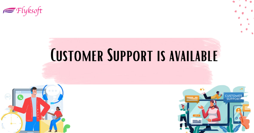 customer support is available