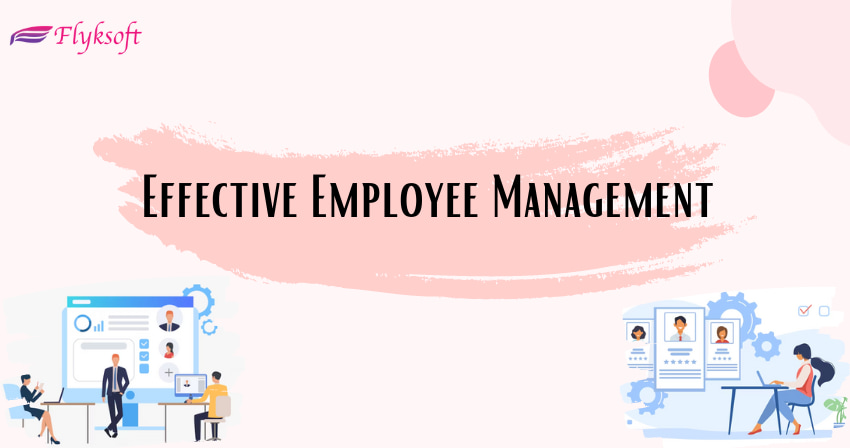 effective employee management