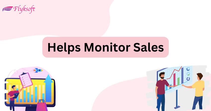 helps monitor sales