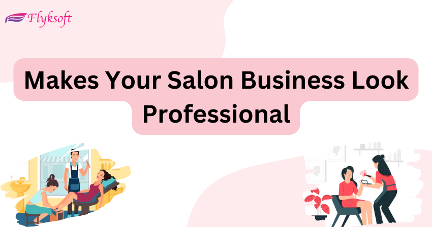 makes your salon business look professional