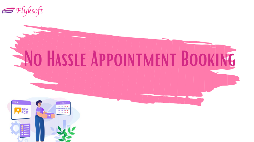 no hassle appointment booking