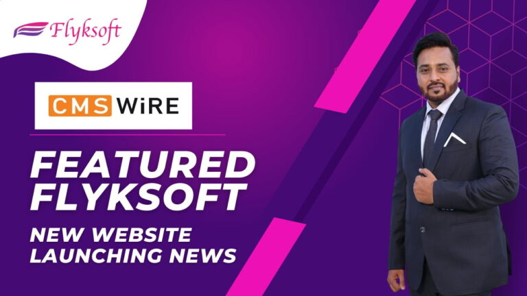 CMSWire Featured Flyksoft New Website Launching News