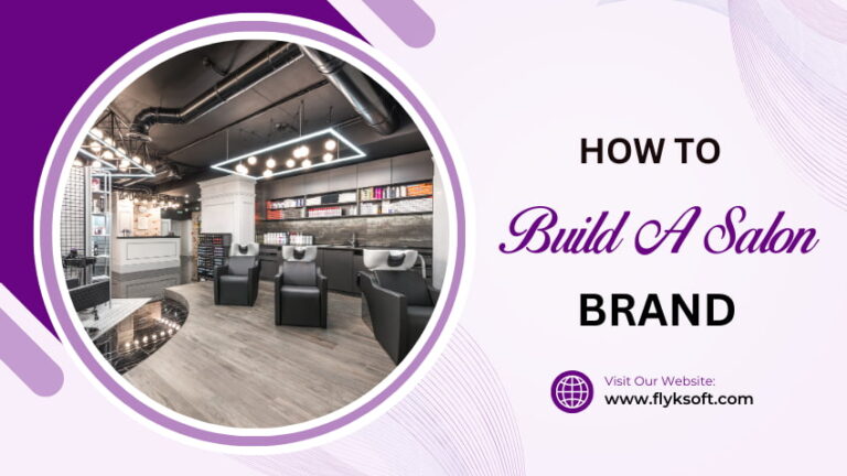 How to Build a Salon Brand