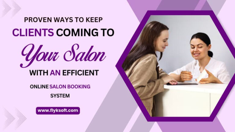 Increase Client Loyalty with Online Salon Booking System
